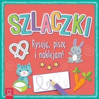 Szlaczki. Rysuję, piszę i naklejam! - okładka książki