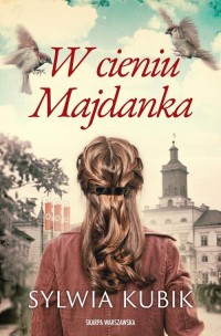W cieniu Majdanka - okładka książki