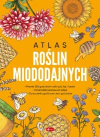Atlas roślin miododajnych - okładka książki