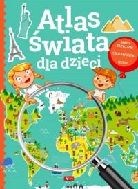 Atlas Świata dla dzieci - okładka książki