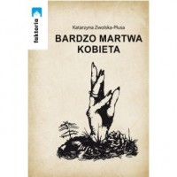 Bardzo martwa kobieta - okładka książki