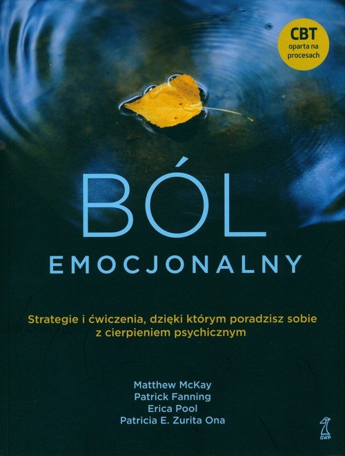 Ból emocjonalny. Strategie i ćwiczenia, - okładka książki