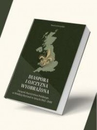 Diaspora i ojczyzna wyobrażona - okładka książki