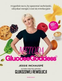 Metoda Glucose Goddess. 4 tygodnie - okładka książki