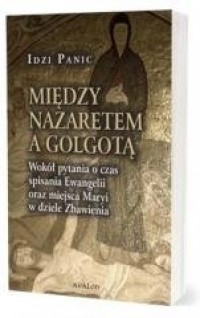 Między Nazaretem a Golgotą - okładka książki