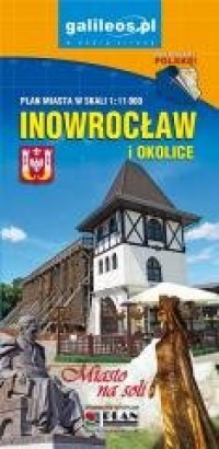Plan miasta - Inowrocław i okolice - okładka książki