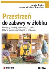 Przestrzeń do zabawy w żłobku. - okładka książki