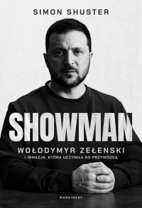 Showman Wołodymyr Zełenski i inwazja, - okładka książki