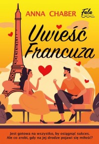Uwieść Francuza - okładka książki