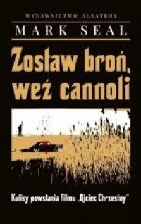 Zostaw broń, weź cannoli - okładka książki