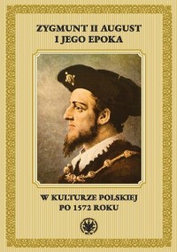 Zygmunt II August i jego epoka - okładka książki