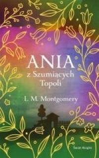Ania z Szumiących Topoli (ekskluzywne) - okładka książki