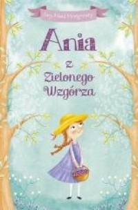 Ania z Zielonego Wzgórza (kieszonkowe) - okładka książki