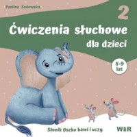 Ćwiczenia słuchowe dla dzieci cz. - okładka książki