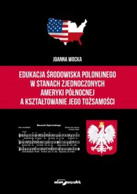 Edukacja środowiska polonijnego - okładka książki