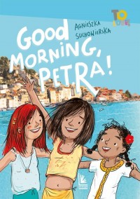 Good Morning Petra - okładka książki