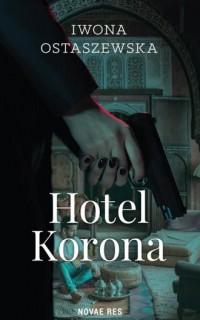 Hotel Korona - okładka książki