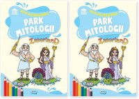 Moja kolorowanka Park mitologi - okładka książki