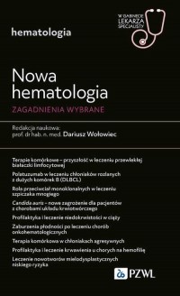 Nowa Hematologia. Zagadnienia wybrane. - okładka książki