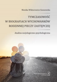 Tymczasowość w biografiach wychowanków - okładka książki