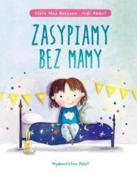 Zasypiamy bez mamy - okładka książki