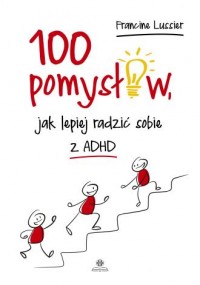 100 pomysłów jak lepiej radzić - okładka książki