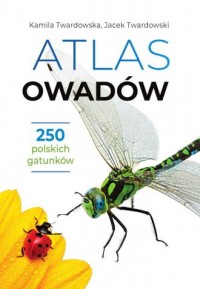 Atlas owadów. 250 polskich gatunków - okładka książki