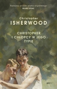 Christopher i chłopcy w jego typie - okładka książki
