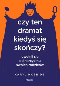 Czy ten dramat kiedyś się skończy? - okładka książki