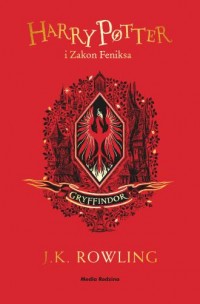 Harry Potter i Zakon Feniksa (Gryffindor) - okładka książki