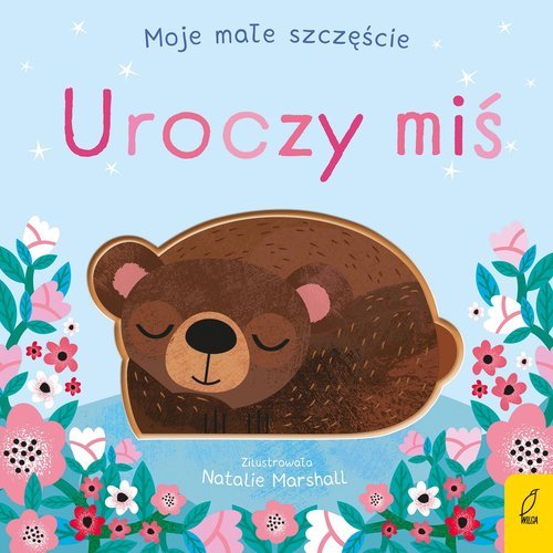 Moje małe szczęście Uroczy miś - okładka książki