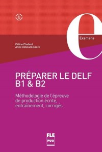 Préparer le DELF B1 & B2. Méthodologie - okładka podręcznika