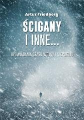 Ścigany i inne... Opowiadania czasu - okładka książki