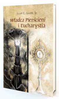 Władca Pierścieni i Eucharystia - okładka książki