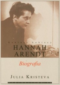 Hannah Arendt. Biografia - okładka książki