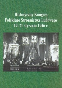 Historyczny Kongres Polskiego Stronnictwa - okładka książki