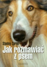 Jak rozmawiać z psem - okładka książki