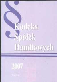 Kodeks Spółek Handlowych 2007 - okładka książki