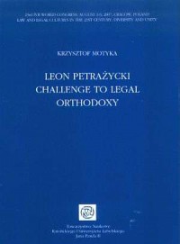 Leon Petrażycki. Challenge to legal - okładka książki