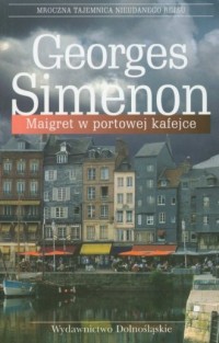 Maigret w portowej kafejce - okładka książki