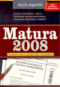 Matura 2008. Język angielski. Oryginalne - okładka podręcznika