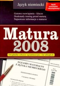 Matura 2008. Język niemiecki. Oryginalne - okładka podręcznika