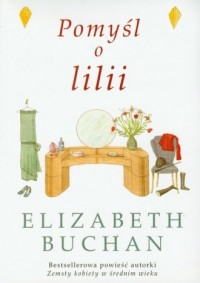Pomyśl o Lilii - okładka książki