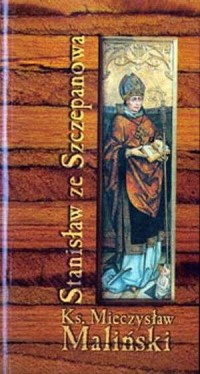 Stanisław ze Szczepanowa - okładka książki