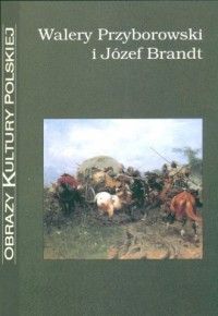 Walery Przyborowski i Józef Brandt. - okładka książki