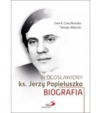 Błogosławiony ks. Jerzy Popiełuszko - okładka książki