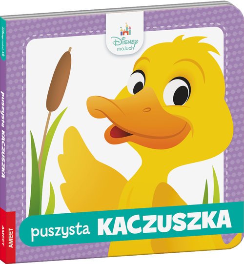 Disney Maluch. Puszysta Kaczuszka - okładka książki