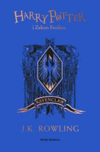Harry Potter i Zakon Feniksa (Ravenclaw) - okładka książki