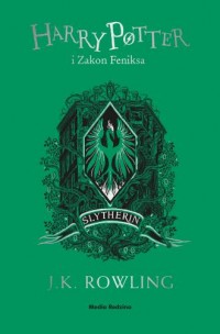 Harry Potter i Zakon Feniksa (Slytherin) - okładka książki