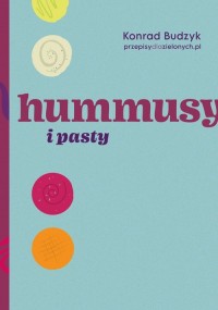 Hummusy i pasty - okładka książki